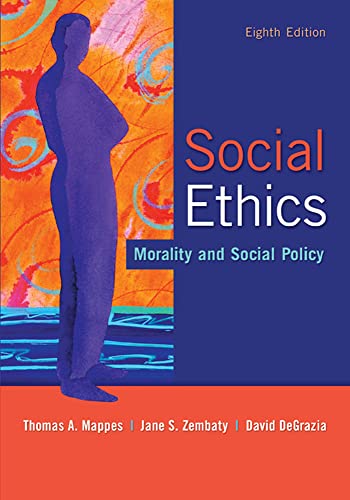 9780073535883: Social Ethics: Morality and Social Policy