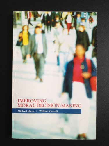 Stock image for Improving Moral Decision-Making for sale by SecondSale