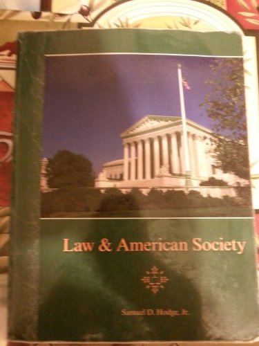 Imagen de archivo de Law & American Society a la venta por BookHolders