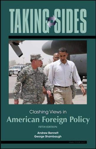 Beispielbild fr Taking Sides: Clashing Views in American Foreign Policy zum Verkauf von Wonder Book