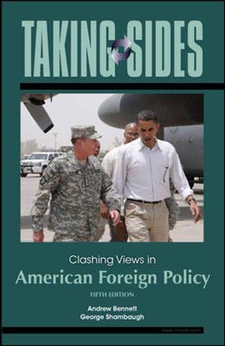 Imagen de archivo de Taking Sides: Clashing Views in American Foreign Policy a la venta por Wonder Book