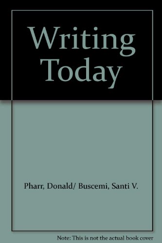 Thematic Readings: Writing Today (9780073603322) by Pharr, Donald; Buscemi