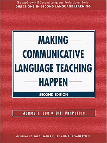 Imagen de archivo de MAKING COMMUNICATIVE LANGUAGE TEACHING HAPPEN a la venta por SecondSale