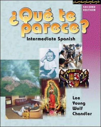 Stock image for Qu Te Parece? : Intermediate Spanish for sale by Better World Books