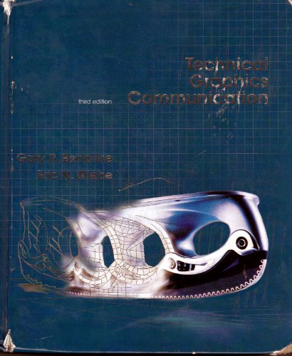 Imagen de archivo de Technical Graphics Communication, 3rd Edition a la venta por ThriftBooks-Dallas