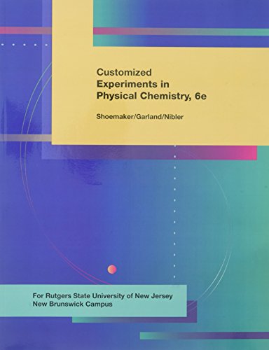 9780073657981: LSC (RUTGERS UNIV NEW BRUNSWICK): Exp. In Physical Chemistry
