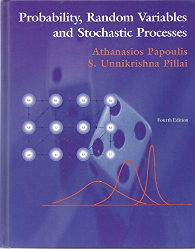 Probability, Random Variables and Stochastic Processes (9780073660110) by Papoulis, Athanasios; Pillai, S