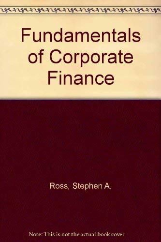 Imagen de archivo de Fundamentals of Corporate Finance a la venta por Better World Books