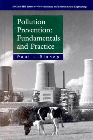 9780073661476: Pollution Prevention: Fundamentals and Practice
