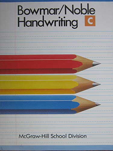 Stock image for Bowmar/Noble Handwriting, Student Edition, Book C for sale by ThriftBooks-Atlanta