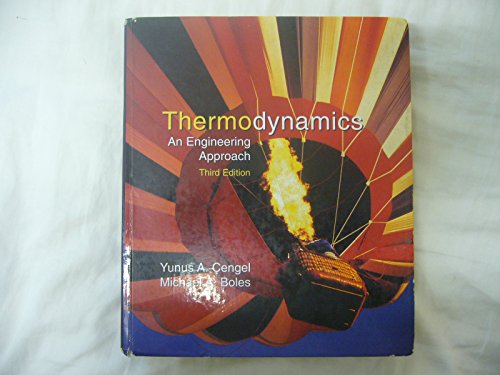 Stock image for Thermodynamics: An Engineering Approach for sale by Better World Books