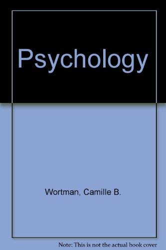 Psychology (9780074048467) by Wortman, Camille B.