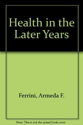 9780074091357: Health in the Later Years
