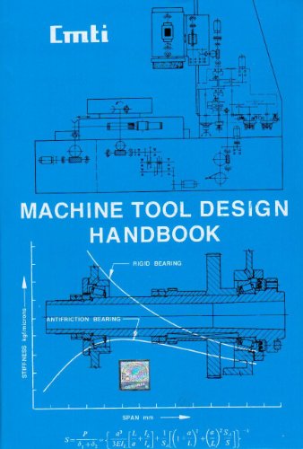 Imagen de archivo de Machine Tool Design Handbook , 1Ed a la venta por NEWBOOKSHOP