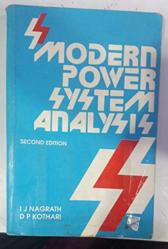 Modern Power System Analysis (9780074517994) by I.J. Nagrath; D.P. Kothari