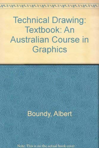 9780074526682: Textbook (Technical Drawing: An Australian Course in Graphics)