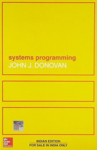 Stock image for Systems Programming John J. Donovan for sale by Vintage Book Shoppe