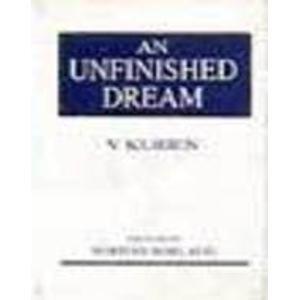 Stock image for An Unfinished Dream for sale by ThriftBooks-Atlanta