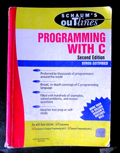 9780074634912: Schaum`s Outline of Theory and Problems of Programming with C. (Paperback)