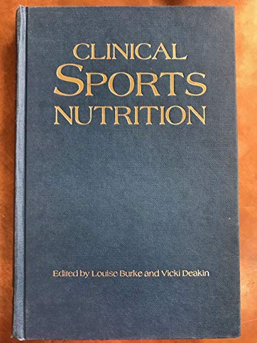 Clinical Sports Nutrition (9780074700853) by Australian Sports Medicine Foundation