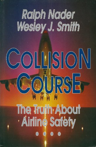 Collision Course - The Truth About Airline Safety