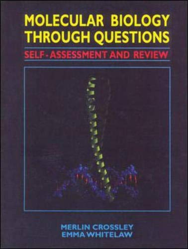 Imagen de archivo de Molecular Biology Through Questions: Self-Assessment and Review a la venta por ThriftBooks-Atlanta