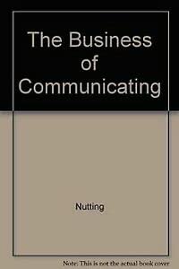 9780074702376: The Business of Communicating