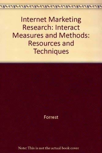 Internet Marketing Research: Resources and Techniques (9780074705988) by Forrest