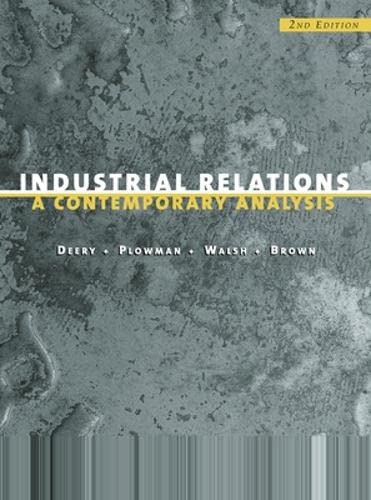 9780074709757: Industrial Relations: A Contemporary Analysis (AUSTRALIA Higher Education Business & Economics Management)