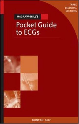 Stock image for McGraw-Hill's Pocket Guide to ECGs (McGraw-Hill Pocket Guide Series) for sale by GF Books, Inc.