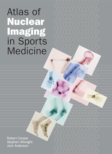 9780074710883: Atlas of Nuclear Imaging in Sports Medicine