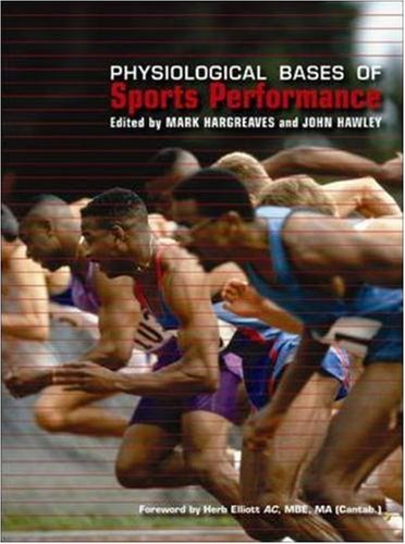 Stock image for Physiological Bases of Sports Performance for sale by Dorothy Meyer - Bookseller