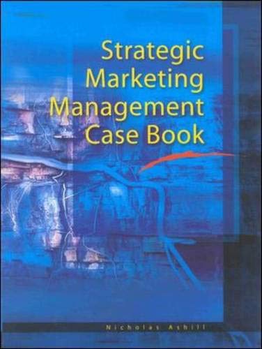 9780074711552: Strategic Marketing Management Case Book