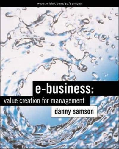 Stock image for E-Business: Value Creation for Management for sale by AwesomeBooks