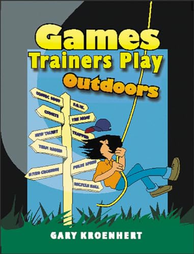 Beispielbild fr Games Trainers Play Outdoors zum Verkauf von Reuseabook