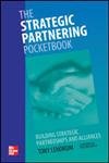 Imagen de archivo de The Strategic Partnering Pocketbook : Building Strategic Partnerships and Alliances a la venta por Better World Books