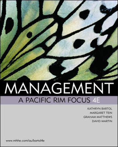 Management Pacific Rim Focus (9780074714195) by Bartol, Kathryn (Kay) M; Martin, David C.; Tein, Margaret; Matthews, Graham