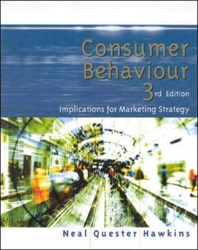 9780074714409: Consumer Behavior: Implications For Marketing Strategy