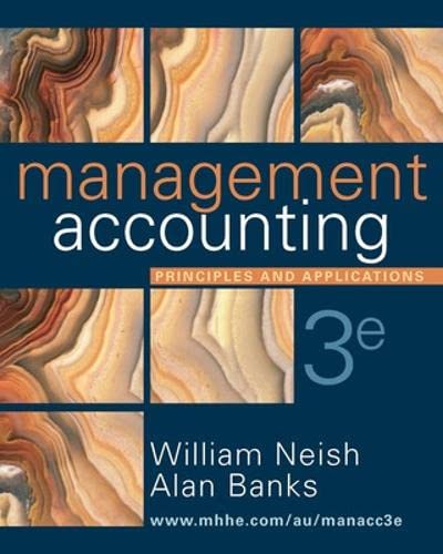 9780074715789: Management Accounting: Principles and Applications (AUSTRALIA Higher Education VET Business)