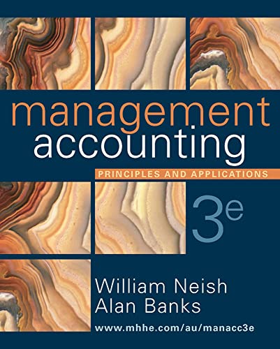 9780074715789: Management Accounting: Principles and Applications