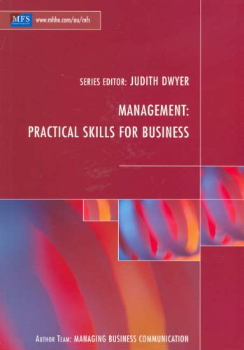 Management:practical Skills for Business (9780074717141) by Managing Business Communication