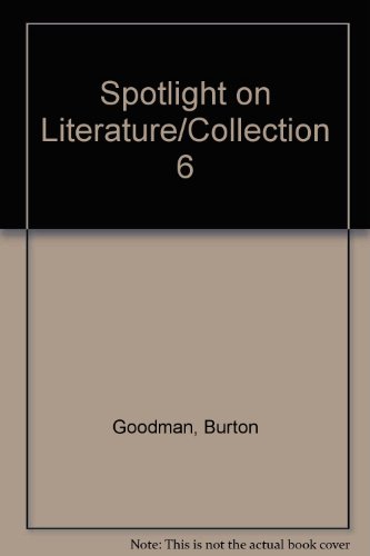 9780074871560: Spotlight on Literature/Collection 6