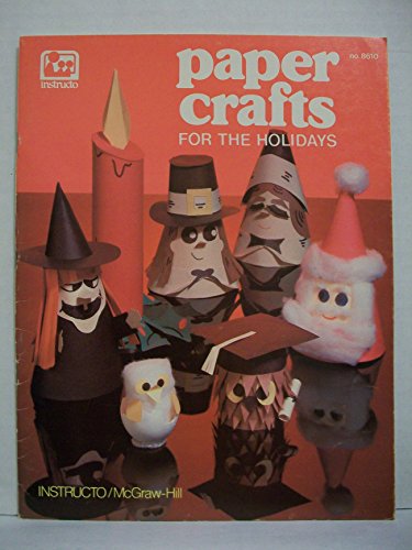 9780075303671: Paper crafts for the holidays