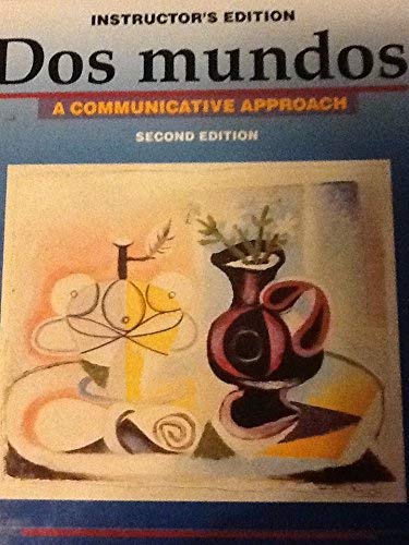 Dos mundos: A communicative approach (Spanish Edition) (9780075408161) by Tracy D. Terrell