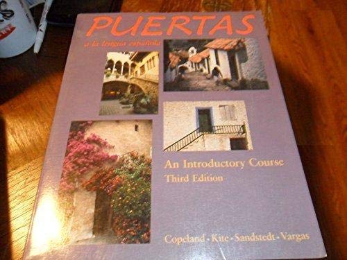 Stock image for Puertas a la lengua espanola: An Introductory Course for sale by Wonder Book