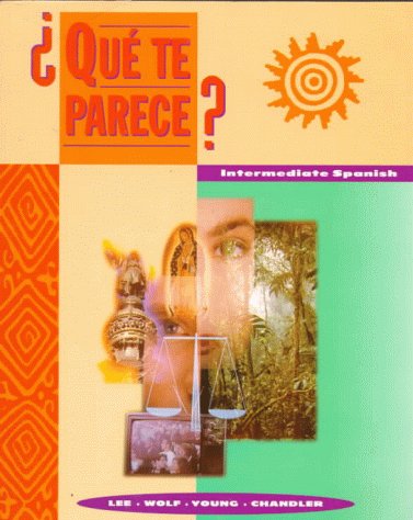Stock image for Que te parece? (Student Edition) for sale by Your Online Bookstore