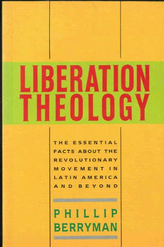 Liberation Theology (9780075450511) by Berryman, Phillip