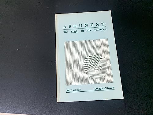 9780075480266: Argument: The Logic of the Fallacies