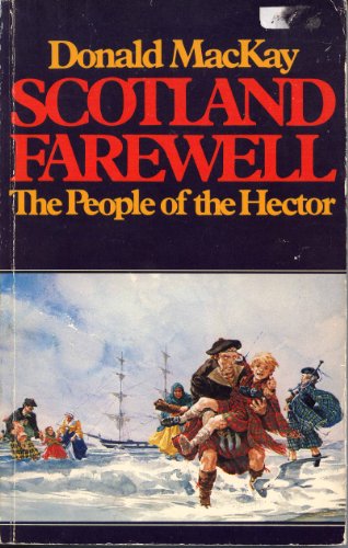 Stock image for Scotland Farewell The People of the Hector for sale by ABC:  Antiques, Books & Collectibles