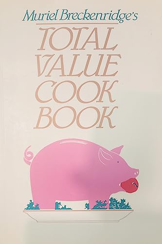 Stock image for Muriel Breckenridge's Total Value Cook Book for sale by ! Turtle Creek Books  !